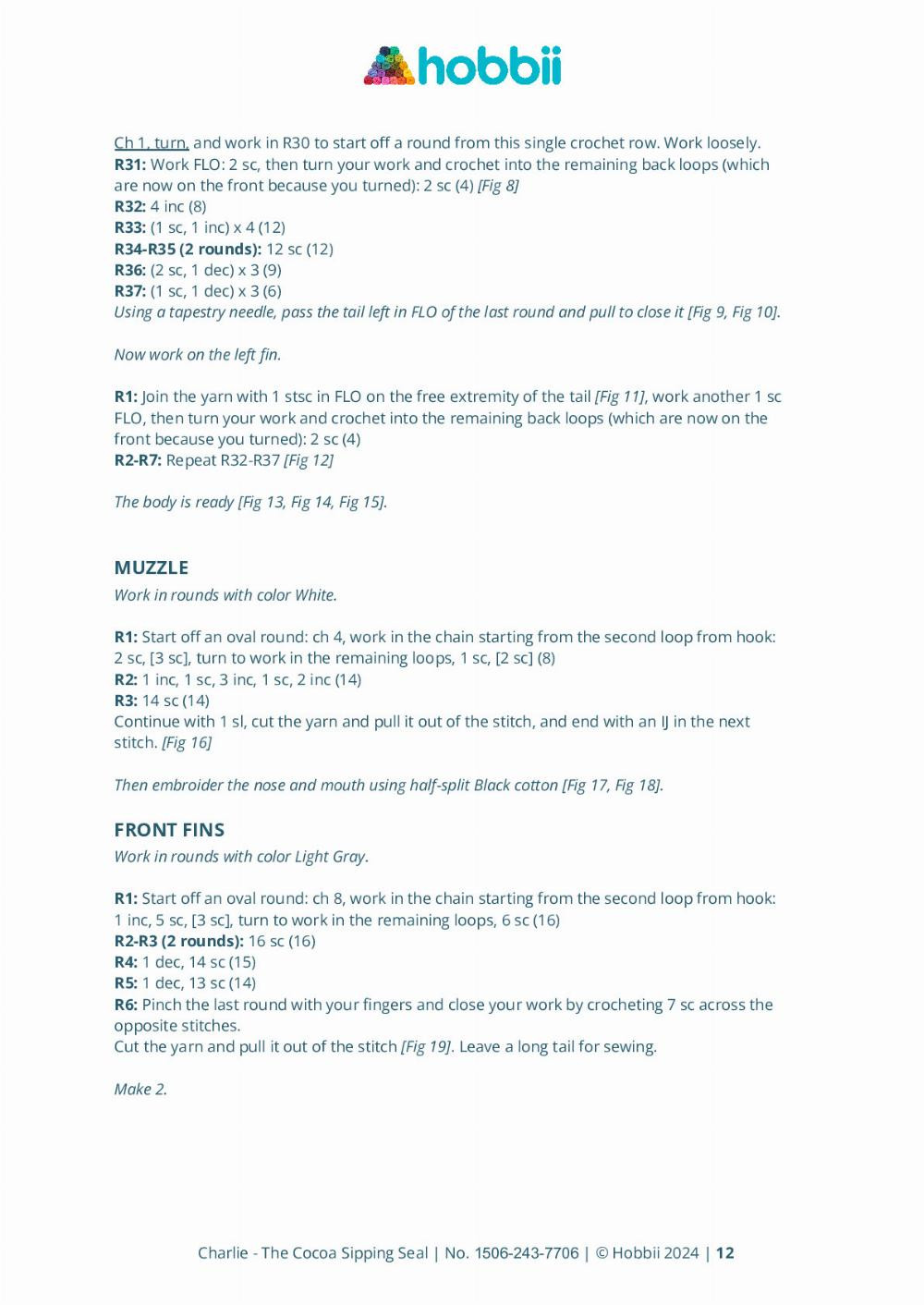 Crochet Charlie the Seal Enjoying a Cup of Cocoa