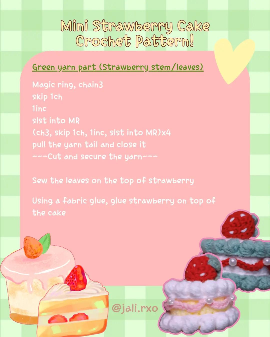 Crochet Pattern for Mini Strawberry Cake with Detailed Instructions