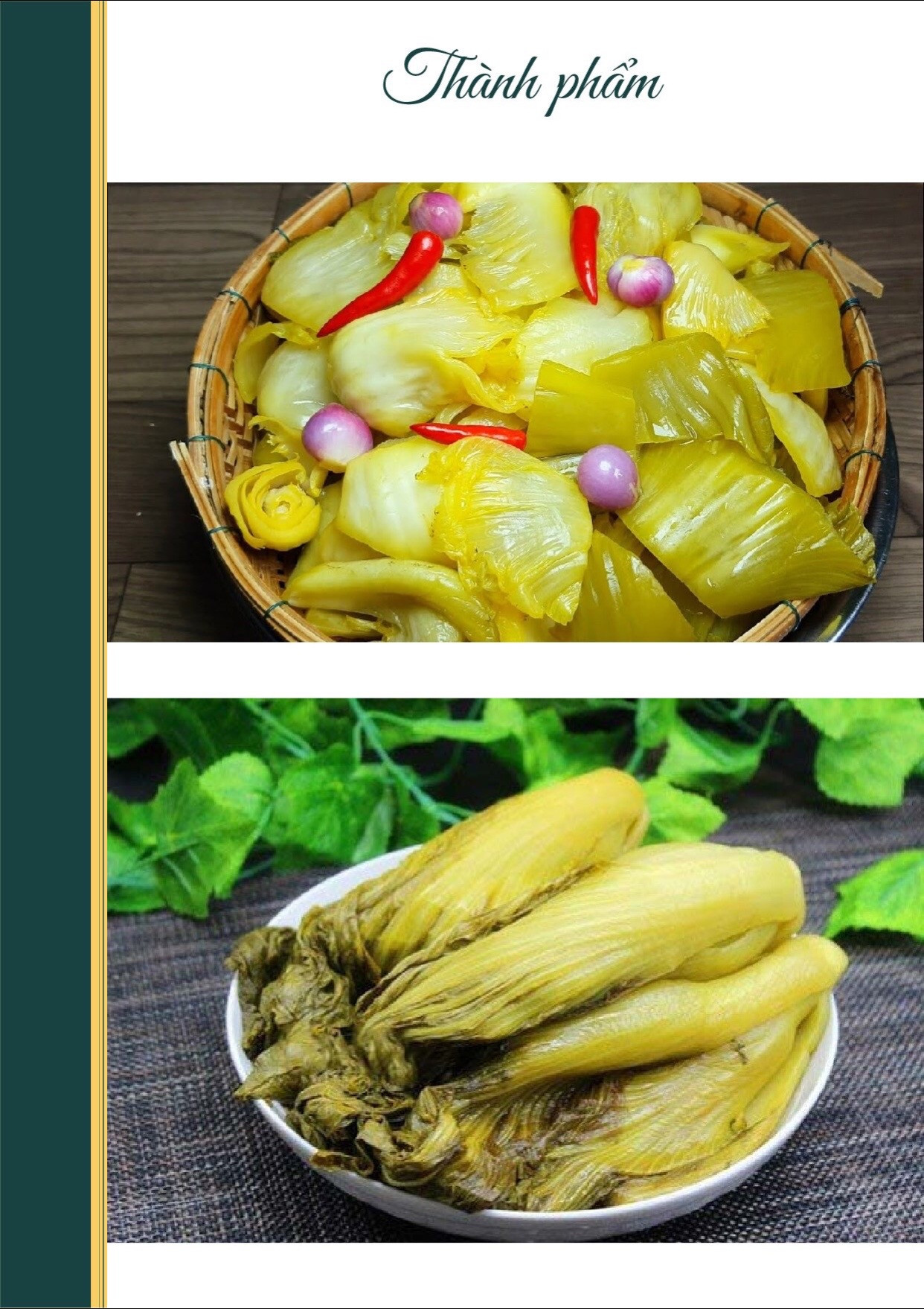 Dưa Cải Muối Giòn Chua - Hương Vị Truyền Thống Từ Vườn Chay