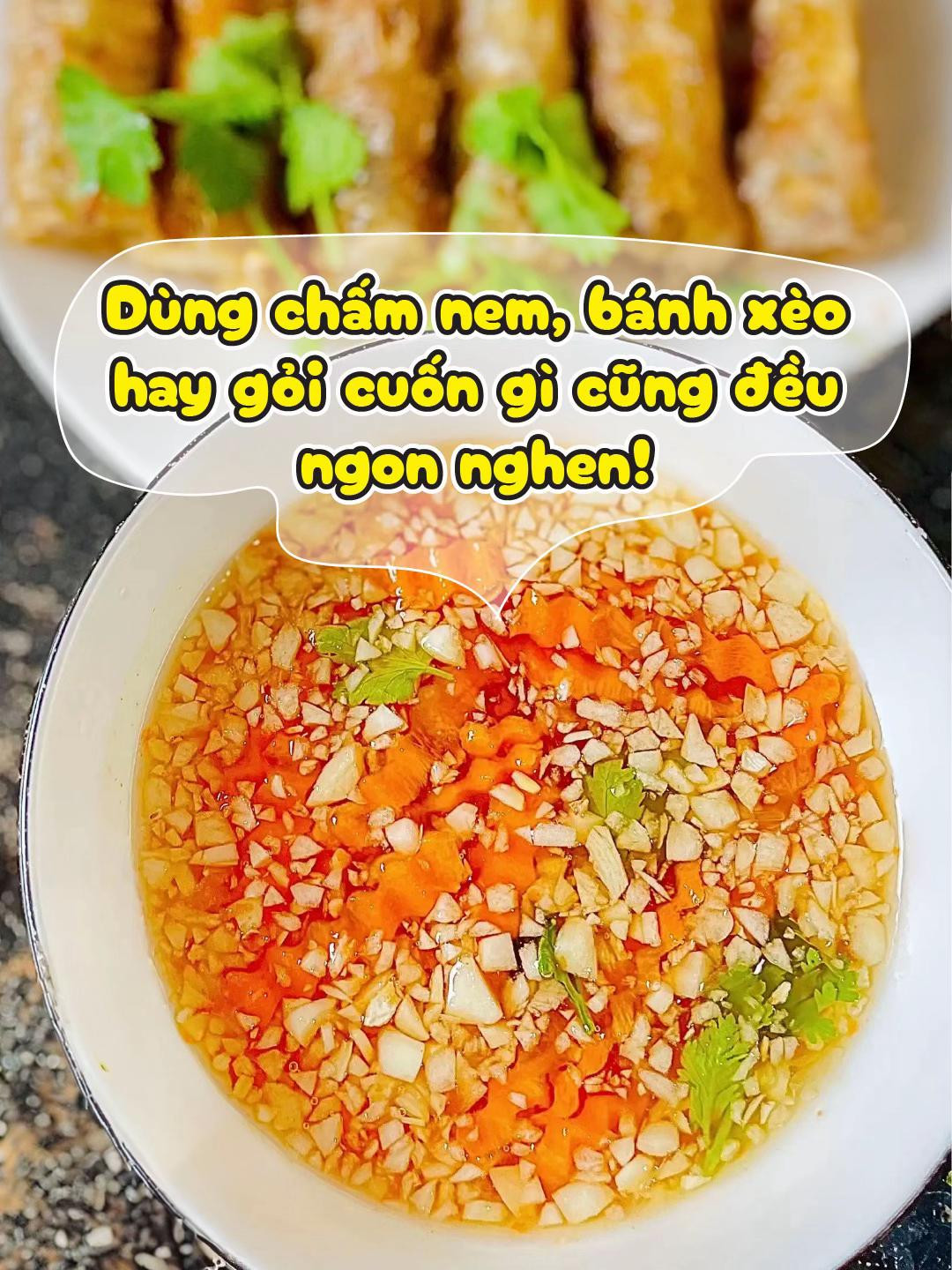 Nước Chấm Nem Thơm Ngon Đậm Đà Hương Vị
