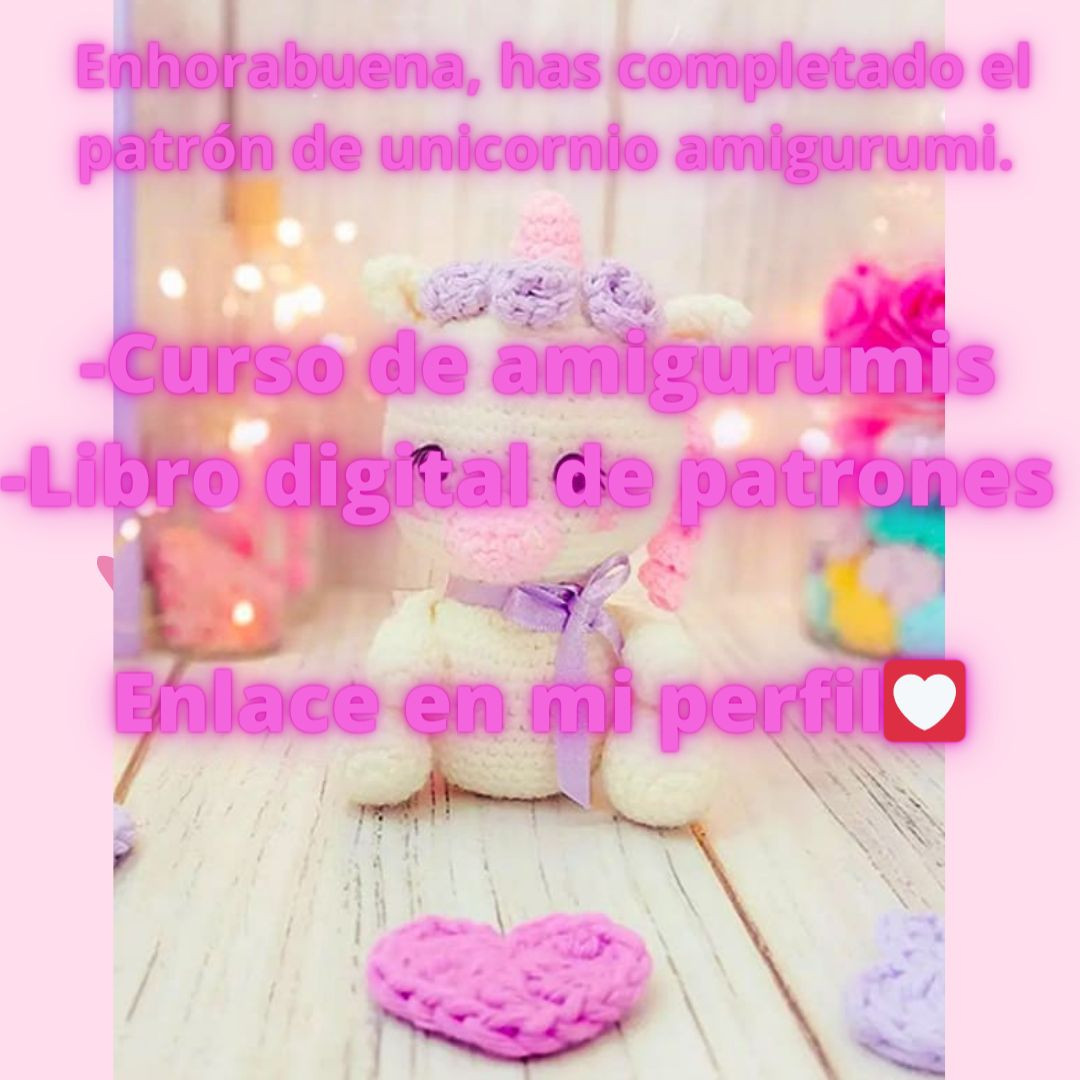 Patrón de Amigurumi de Unicornio Encantador y Fácil de Hacer