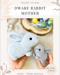 dwarf rabbit mother crochet pattern