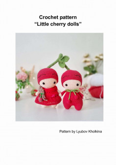 Crochet pattern “Little cherry dolls”