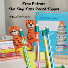 free pattern the tiny tiger pencil topper