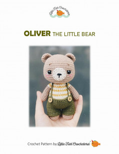 OLIVER THE LITTLE BEAR Crochet Pattern