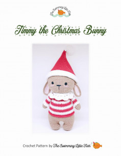 Timmy the Christmas Bunny Crochet Pattern