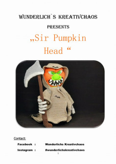 Wunderlich`s Kreativchaos Presents „Sir Pumpkin Head“