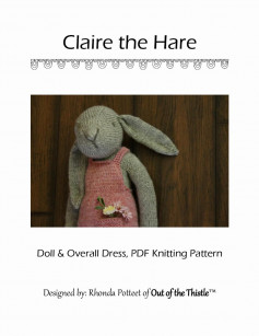 Claire the Hare Doll & Overall Dress, PDF Knitting Pattern