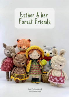Esther & her Forest Friends crochet pattern