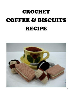 CROCHET COFFEE & BISCUITS RECIPE