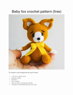 Baby fox crochet pattern (free) To create a cute amigurumi fox