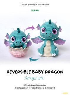 Crochet pattern | US crochet terms ENGLISH REVERSIBLE BABY DRAGON Amigurumi