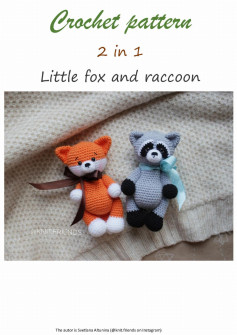 Crochet pattern 2 in 1 Little fox and raccoon