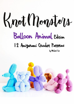 balloon animal, Crochet patterns for dogs, bears, rabbits, giraffes, swans...