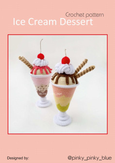 Crochet pattern Ice Cream Dessert