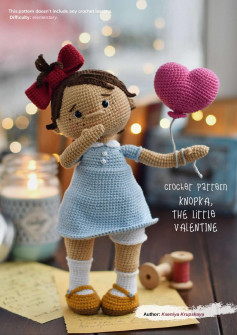 crochet pattern KNOPKA, THE little vALENTINE, Crochet pattern for a little girl doll wearing a blue dress holding a heart-shaped balloon