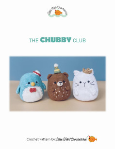 THE CHUBBY CLUB Crochet Pattern