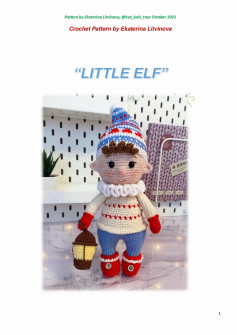 Crochet pattern for a boy doll wearing winter clothes wearing a wool hat and carrying a lamp