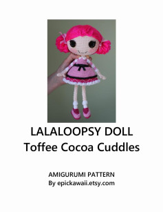 LALALOOPSY DOLL Toffee Cocoa Cuddles AMIGURUMI PATTERN