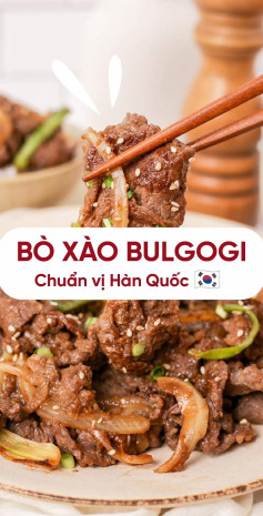 bò xào bulgogi chuẩn vị hàn quốc