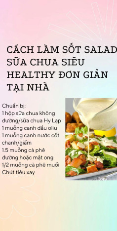 CÁCH LÀM SỐT SALAD SỮA CHUA SIÊU HEALTHY ĐƠN GIẢN TẠI NHÀ