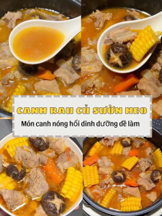 Công thức làm canh rau củ sườn heo