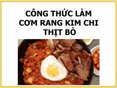 công thức làm cơm rang kim chi thịt bò