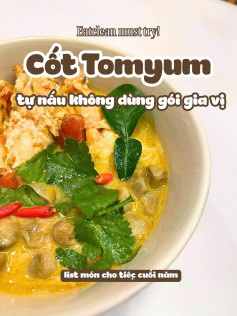 công thức làm cốt tomyum tự nấu không dùng gói gia vị.