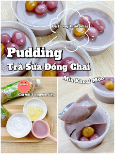 công thức làm pudding trà sữa đóng chai mix khoai môn.