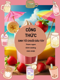 Công thức làm sinh tố chuối dâu tây