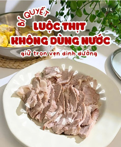 công thức luộc thịt không dùng nước