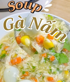 công thúc nấu soup gà nấm