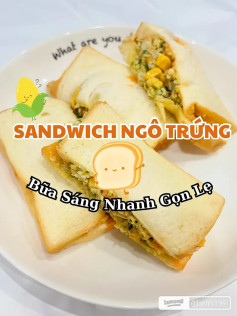 công thức sandwich ngô trứng