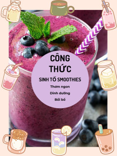 Công thức sinh tố Smoothies giúp giải nhiệt mùa hè