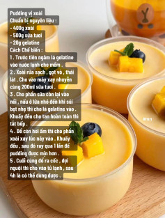 Hướng dẫn làm pudding 6 vị: Pudding vị xoài, pudding vị socola, pudding vị khoai lang, pudding vị cam, pudding vị trà xanh, pudding vị dâu.