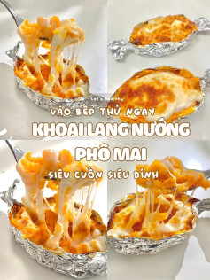 Khoai lang nướng phô mai siêu cuốn siêu dính