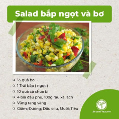 salad bắp ngọt và bơ, salad đậu phụ chay, gỏi bò bóp thấu chay, nộm hoa chuối, gỏi tàu hũ ky chay, gỏi măng chay, salad rong biển, gỏi nấm chay, gỏi ngũ sắc chay, gỏi xoài chay, goit mít non chay.