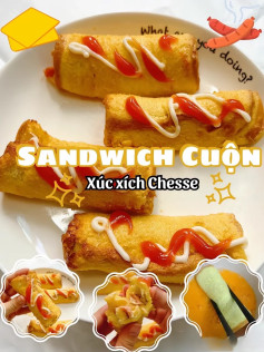 Sandwich cuộn xúc xích chesse