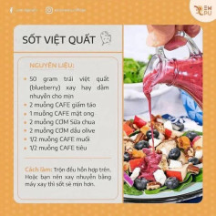 9 công thức sốt: sốt việt quất, sốt bơ hạt, sốt giấm táo, sốt kem bơ, sốt cam tươi, sốt sữa chua, sốt chanh dây, sốt lấ quế