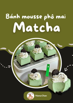 bánh mousse phô mai matcha