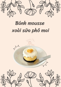 bánh mousse xoài sữa chua phô mai