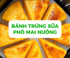 bánh trứng sữa phô mai nướng