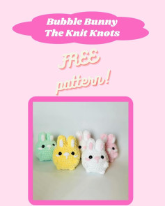 bubble bunny the knit knots