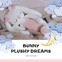 bunny plushy dreams crochet pattern