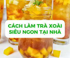 Cách làm trà xoài siêu ngon tại nhà