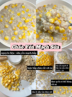 Cháo yến mạch sữa, cháo khoai tím, cháo ngũ vị yến mạch