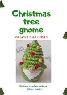 Christmas tree gnome CROCHET PATTERN Designer