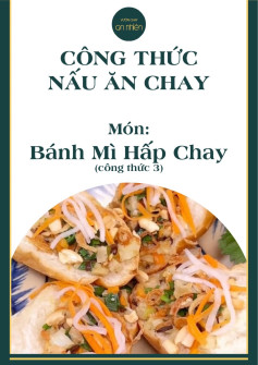 công thứ nấu ăn chay, món bánh mì hấp chay.