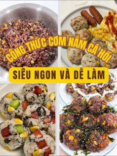 công thức cơm nắm cá hồi siêu ngon và dễ làm