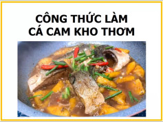 Công thức làm cá cam kho thơm